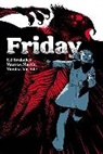 Duffy Boudreau, Ed Brubaker, Ed Brubaker, Nick Spencer - Friday Book Three