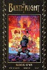 Glen Cadigan, John R Fultz, John R. Fultz, Joshua Williamson, William Messner-Loebs, Michael Alan Nelson... - Birthright Deluxe Book One
