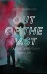 Burt Weissbourd - Out of the Past