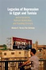 Alanna C. Torres-Van Antwerp - Legacies of Repression in Egypt and Tunisia