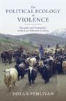 Zozan Pehlivan, Zozan (University of Minnesota) Pehlivan - Political Ecology of Violence