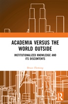 Bruce Fleming, Bruce (Us Naval Academy Fleming, Fleming Bruce - Academia Versus the World Outside