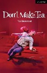 Rob Drummond, Drummond Rob - Don't. Make. Tea.
