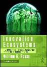 William B Rouse - Innovation Ecosystems
