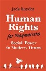 Jack Snyder, Snyder Jack - Human Rights for Pragmatists