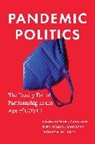 Shana Kushner Gadarian, Shana Kushner Goodman Gadarian, Gadarian Shana Kushner, Sara Wallace Goodman, Goodman Sara Wallace, Thomas B. Pepinsky - Pandemic Politics