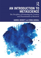 Gabriel Bennett, Gabriel (Independent Researcher Bennett, Emma Goodall, Goodall Emma - Introduction to Metascience