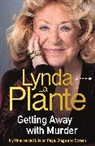 Lynda La Plante - Getting Away With Murder