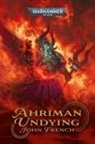 John French - Ahriman: Undying
