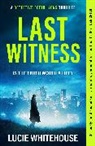 Lucie Whitehouse - Last Witness