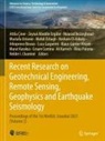 Zeynal Abiddin Ergüler, Mourad Bezzeghoud, Mourad Bezzeghoud et al, Arkoprovo Biswas, Helder I. Chaminé, Attila Çiner... - Recent Research on Geotechnical Engineering, Remote Sensing, Geophysics and Earthquake Seismology