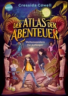 Cressida Cowell, Tobias Goldschalt, Tobias Goldschalt, Jan Möller - Der Atlas der Abenteuer. Weltenwandern für Anfänger