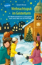 Sarah Bosse, Dagmar Henze, Dagmar Henze - Weihnachtsspuk im Geisterturm. Ein Weihnachtskrimi in 24 Kapiteln nach einer Idee von Jo Pestum
