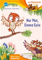 Sandra Grimm, Katrin Meiller, Katrin Meiller - Nur Mut, Emma Eule