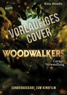 Katja Brandis, Claudia Carls, Claudia Carls - Woodwalkers (1). Carags Verwandlung (Filmausgabe)