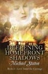 Michael Staton - Deepening Homefront Shadows