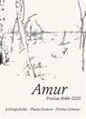 Annetta Ganzoni, Bettina Vital - Amur. Poesias 1648-2025