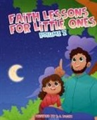 R. S. Dugan - Faith Lessons For Little Ones - Volume 2