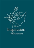 Tiffany Gouget - Mon inspiration, Mon journal