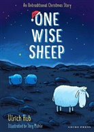 Ulrich Hub, Hub Ulrich, Jörg Mühle, Jörg Mϋhle - One Wise Sheep