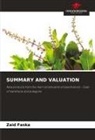 Zaid Faska - SUMMARY AND VALUATION