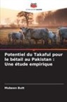 Mubeen Butt - Potentiel du Takaful pour le bétail au Pakistan : Une étude empirique