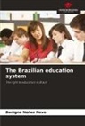 Benigno Núñez Novo - The Brazilian education system