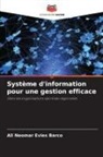 Ali Neomar Evies Barco - Système d'information pour une gestion efficace