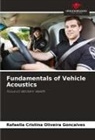 Rafaella Cristina Oliveira Gon_alves, Rafaella Cristina Oliveira Gon¿alves - Fundamentals of Vehicle Acoustics