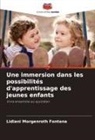 Lidiani Morgenroth Fontana - Une immersion dans les possibilités d'apprentissage des jeunes enfants