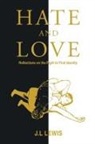 J. L Lewis - Hate and Love