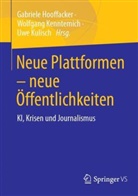 Gabriele Hooffacker, Wolfgang Kenntemich, Uwe Kulisch - Neue Plattformen - neue Öffentlichkeiten