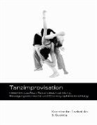Konstantin Tsakalidis - Tanzimprovisation