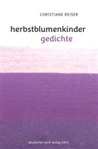 Christiane Reiser - herbstblumenkinder