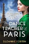 Suzanne Fortin - The Dance Teacher of Paris