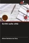 Ailson Barbosa da Silva - Scritti sulle città