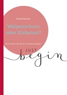 Nicole Strauss - Welpenschutz oder Kickstart?