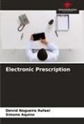 Simone Aquino, Deivid Nogueira Rafael - Electronic Prescription