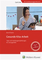 Bernd Rudow, Bernd Rudow - Gesunde Kita-Arbeit
