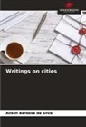 Ailson Barbosa da Silva - Writings on cities
