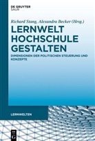 Becker, Alexandra Becker, Richard Stang - Lernwelt Hochschule gestalten