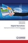 George Brown, Kufre George, Uduak Udoudom - Digital Narratives: