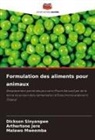 Arthertone Jere, Malawo Mweemba, Dickson Sinyangwe - Formulation des aliments pour animaux