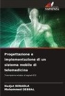 Nadjet Benadla, Mohammed Debbal - Progettazione e implementazione di un sistema mobile di telemedicina