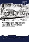 Zhuan Manual da Kosta Kanokena - Korporacii korennyh narodow Awstralii: