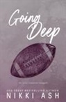 Nikki Ash - Going Deep