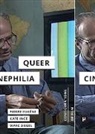 Pierre Eugène, Kate Ince, Marc Siegel - Serge Daney and Queer Cinephilia
