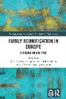 Ellen (University of Antwerp and Ghent Uni Desmet, Milena Belloni, Ellen Desmet, Desmet Ellen, Ayse Güdük, Dirk Vanheule... - Family Reunification in Europe