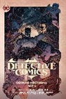 Rafael Albuquerque, Christopher Mitten, Hayden Sherman, Simon Spurrier, Ram V, Ram V. - Batman: Detective Comics Vol. 2: Gotham Nocturne: Act I