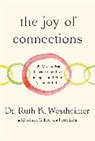 Allison Gilbert, Pierre Lehu, Ruth K Westheimer, Ruth K. Westheimer - The Joy of Connections